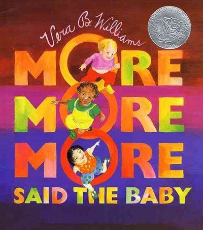 "More more more," said the baby : 3 love stories / Vera B. Williams.