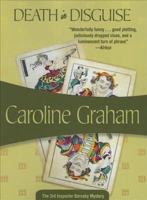Death in disguise / Caroline Graham.