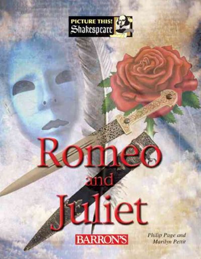 William Shakespeare's Romeo and Juliet / edited by Philip Page and Marilyn Pettit ; illustrated by Philip Page.