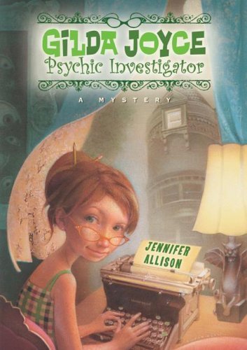Gilda Joyce, psychic investigator / Jennifer Allison.