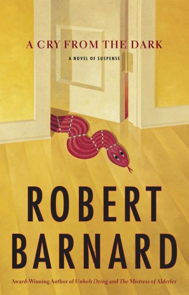 A cry from the dark / Robert Barnard.