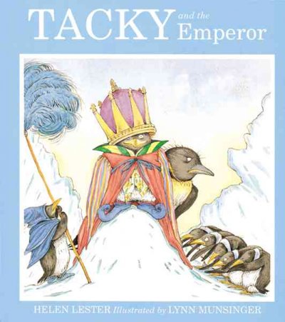 Tacky and the Emperor / Helen Lester ; illustrated by Lynn Munsinger.