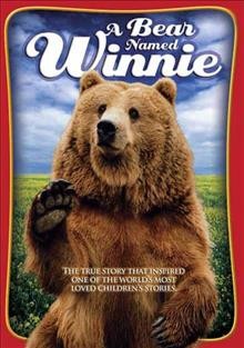 A bear named Winnie [videorecording].
