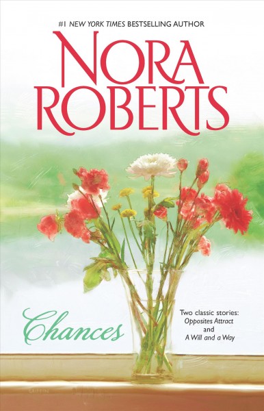 Chances / Nora Roberts.