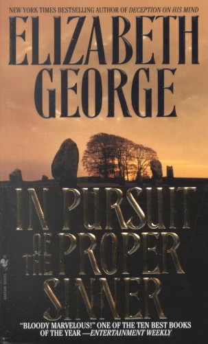 In pursuit of the proper sinner / Elizabeth George.