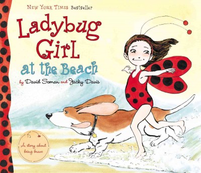 Ladybug Girl at the beach / by David Soman and Jacky Davis.