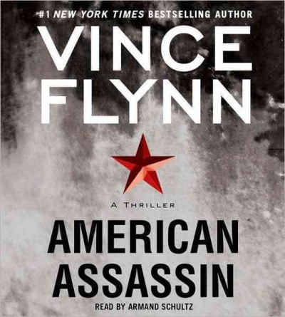 American assassin [sound recording] / Vince Flynn.