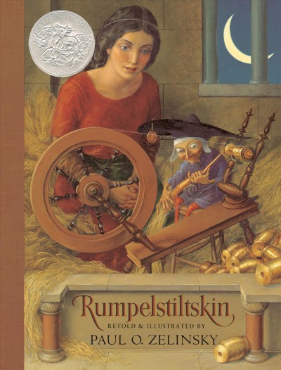 Rumpelstiltskin / from the German of the Brothers Grimm ; retold & illustrated by Paul O. Zelinsky.