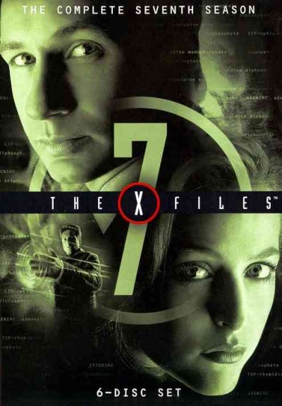 The X files. The complete seventh season [videorecording] / Ten Thirteen Inc. in association with Twentieth Century Fox Television.