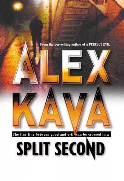 Split second / Alex Kava.