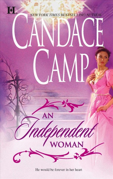 An independent woman / Candace Camp.