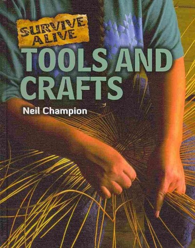 Tools and crafts / Neil Champion.