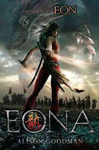 Eona : the last Dragoneye / Alison Goodman.