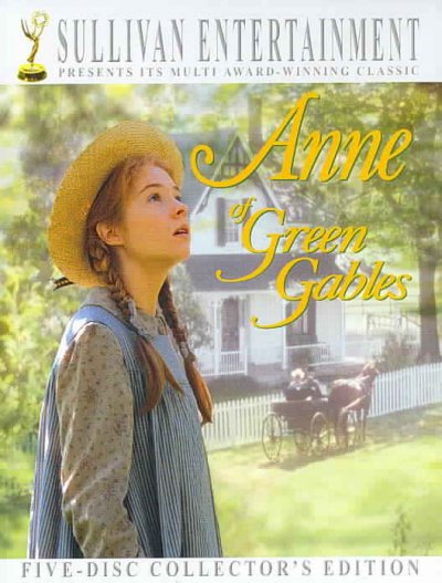 Anne of Green Gables [videorecording] : the collection / a Kevin Sullivan production ; written by Kevin Sullivan.