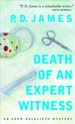 Death of an expert witness / P.D. James.