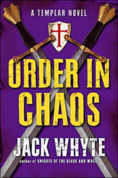 Order in chaos / Jack Whyte.