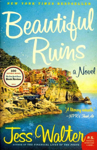 Beautiful ruins : a novel / Jess Walter.