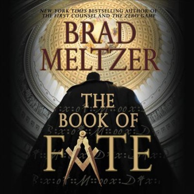 The book of fate [electronic resource] / Brad Meltzer.