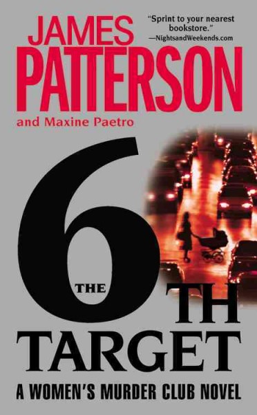 6th target [electronic resource] : a novel / by James Patterson and Maxine Paetro.