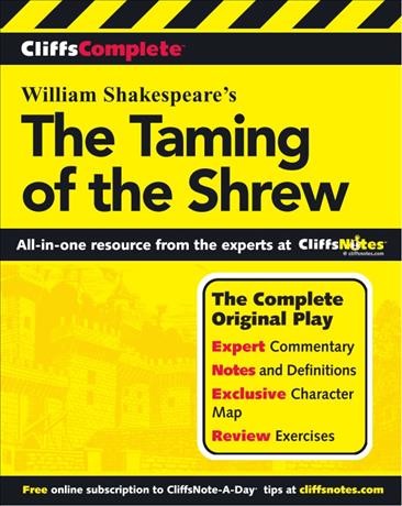 CliffsComplete Shakespeare's The taming of the shrew [electronic resource] / edited and commentary by Diana Sweeney.