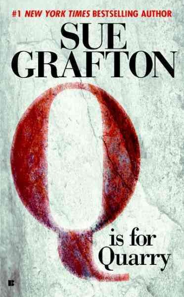 Q is for quarry [electronic resource] / by Sue Grafton.