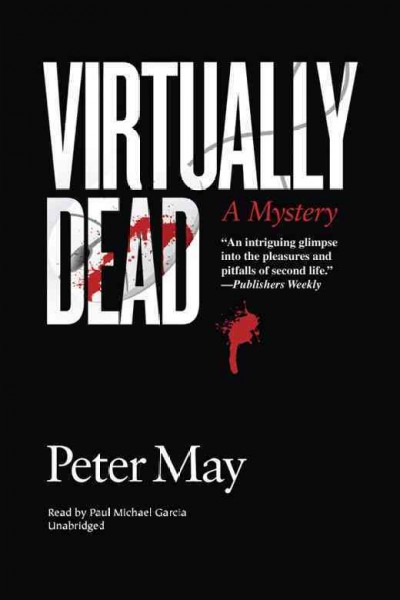 Virtually dead [electronic resource] / Peter May.