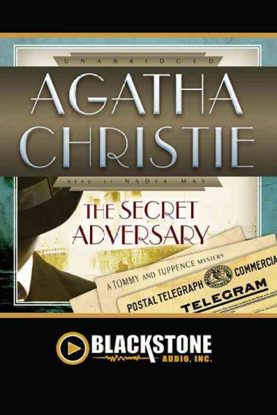 The secret adversary [electronic resource] / Agatha Christie.