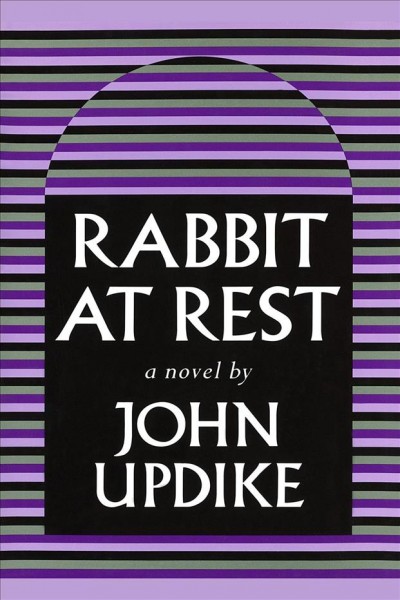 Rabbit at rest [electronic resource] / John Updike.