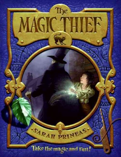 The magic thief [electronic resource] / by Sarah Prineas ; illustrations by Antonio Javier Capar�o.