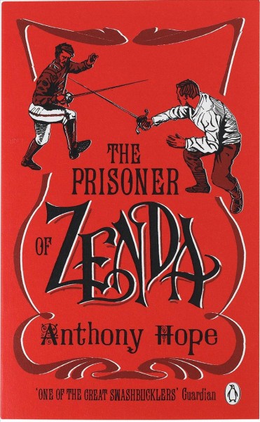 The prisoner of Zenda [electronic resource] / Anthony Hope.