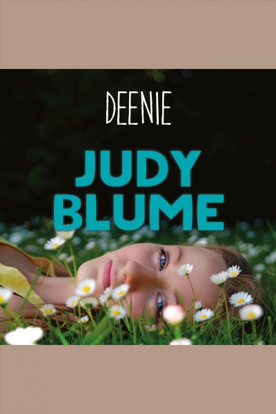 Deenie [electronic resource] / Judy Blume.