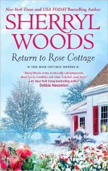 Return to Rose Cottage [electronic resource] / Sherryl Woods.