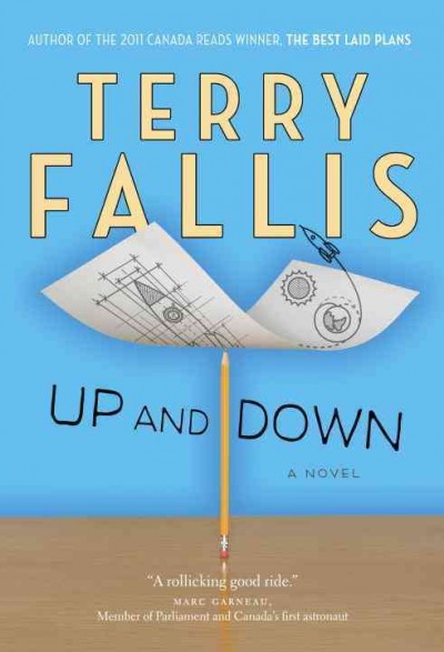 Up and down : a novel / Terry Fallis.