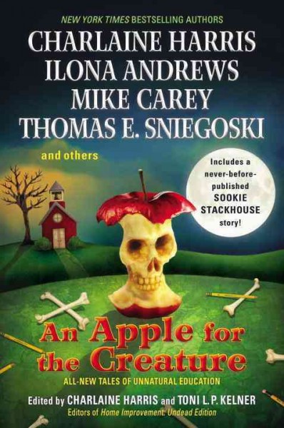 An apple for the creature / edited by Charlaine Harris and Toni L. P. Kelner.