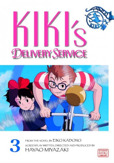 Kiki's delivery service / based on the story by Eiko Kadono ; directed by Hayao Miyazaki.