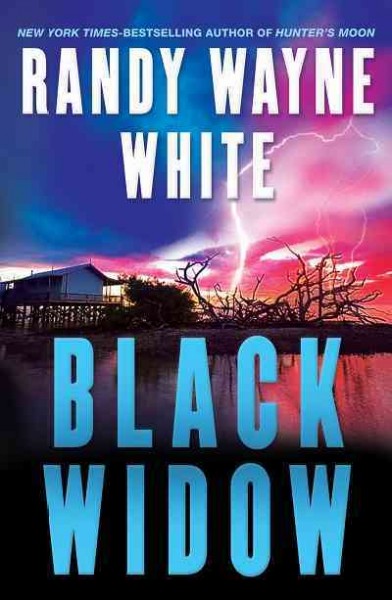 Black widow [electronic resource] / Randy Wayne White.