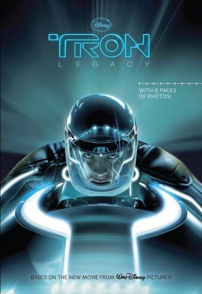 Tron [electronic resource] : legacy : a novel based on the major motion picture / adapted by Alice Alfonsi.
