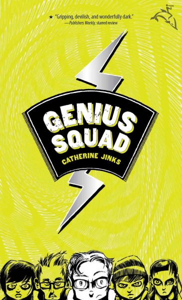 Genius squad [electronic resource] / Catherine Jinks.