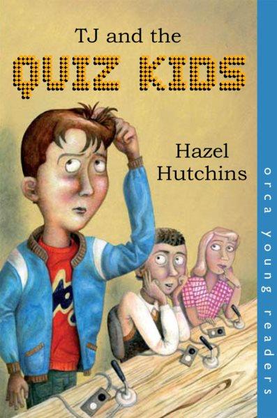 TJ and the Quiz Kids [electronic resource].