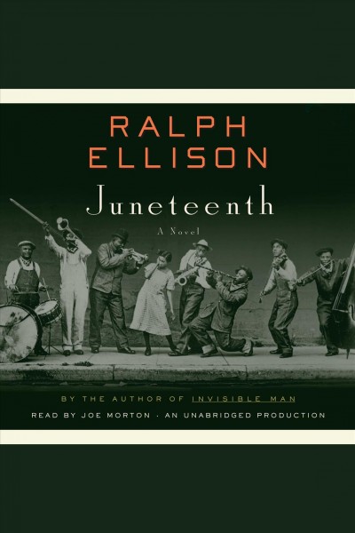 Juneteenth [electronic resource] : [a novel] / Ralph Ellison.
