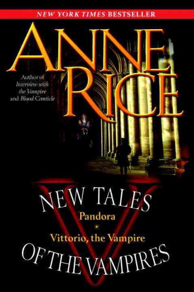 New tales of the vampires [electronic resource] / Anne Rice.