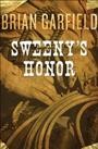 Sweeny's honor [electronic resource] / Brian Garfield.