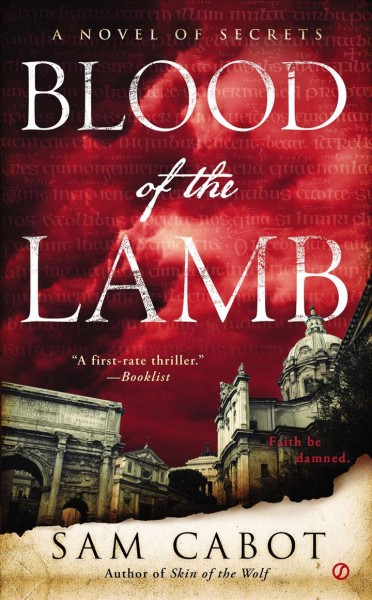 Blood of the lamb  Sam Cabot.