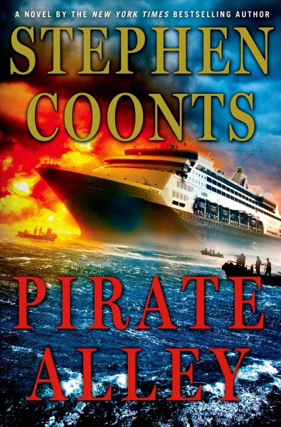 Pirate Alley : a novel / Stephen Coonts.