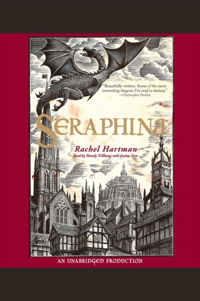 Seraphina [electronic resource] : [a novel] / Rachel Hartman.