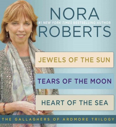 The Gallaghers of Ardmore trilogy [electronic resource] / Nora Roberts.