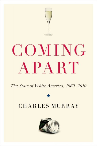 Coming apart [electronic resource] : the state of white America, 1960-2010 / Charles Murray.