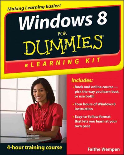 Windows 8 eLearning Kit For Dummies [electronic resource].