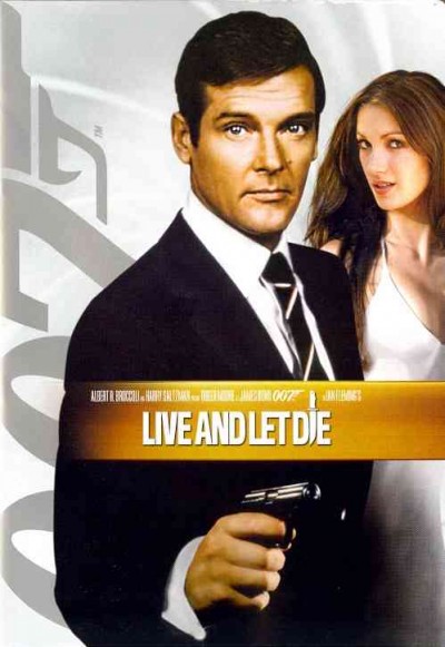 James Bond : Live and let die / [video recording (DVD)] / Danjaq, LLC and United Artists Corporation ; produced by Albert R. Broccoli and Harry Saltzman ; directed by Guy Hamilton ; screenplay by Tom Mankiewicz.
