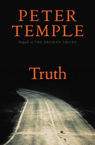 Truth [electronic resource] / Peter Temple.
